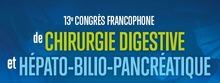 13ème Congrès Francophone de Chirurgie Digestive et Hépato-Bilio-Pancréatique